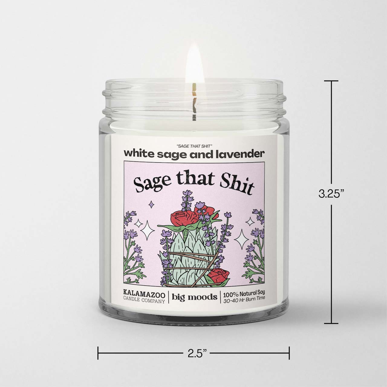 Sage That Shit - Natural Soy Candle
