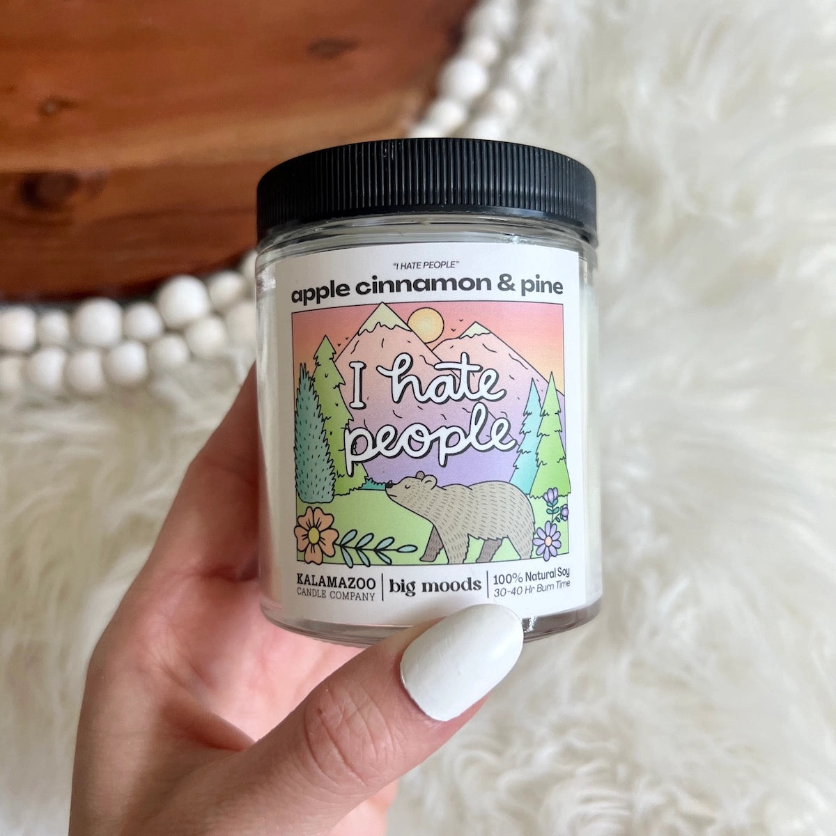 I Hate People - Natural Soy Candle