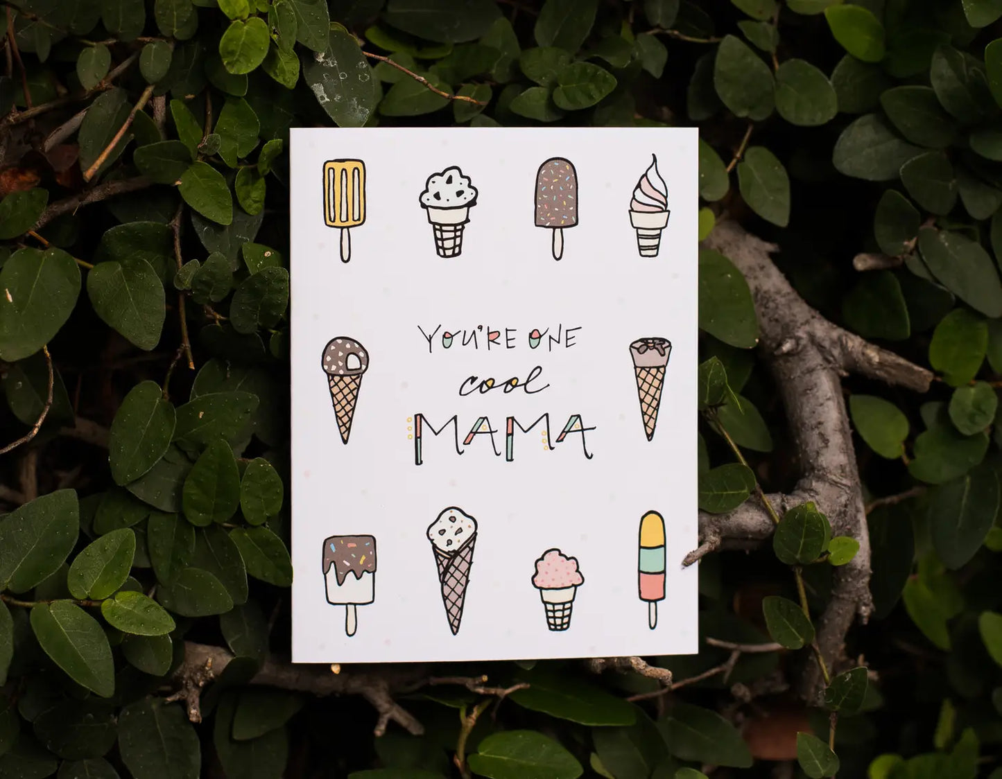 You're One Cool Mama - Greeting Card