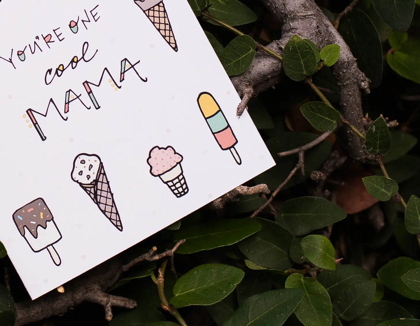 You're One Cool Mama - Greeting Card