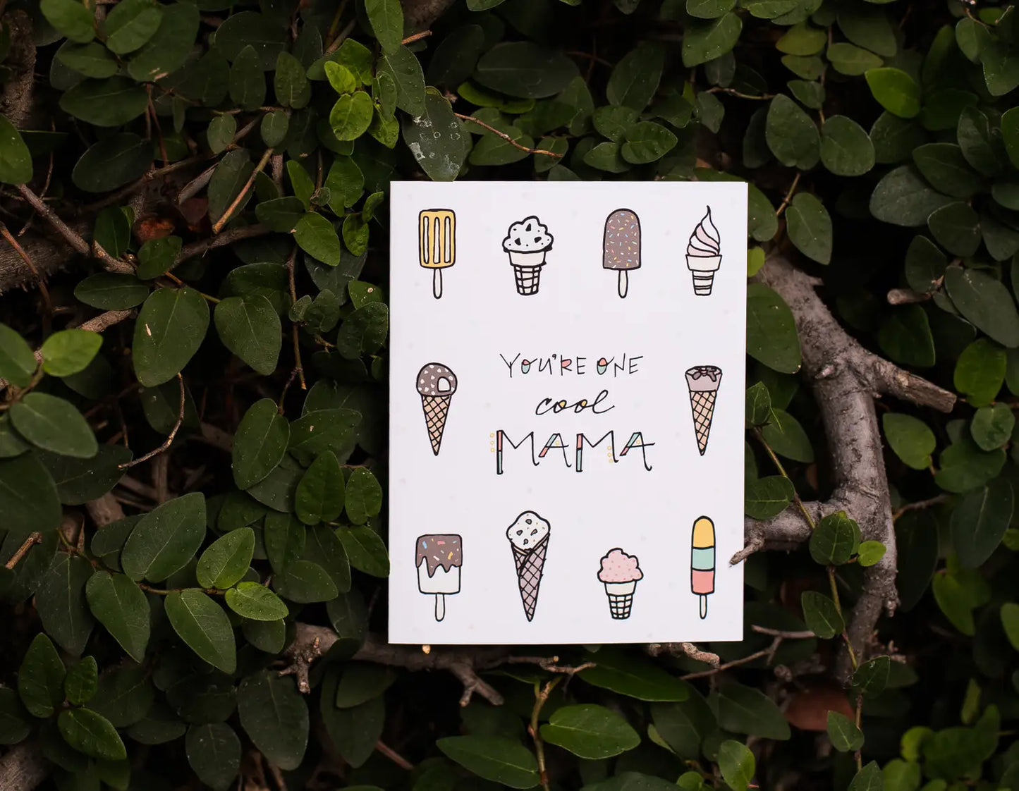 You're One Cool Mama - Greeting Card
