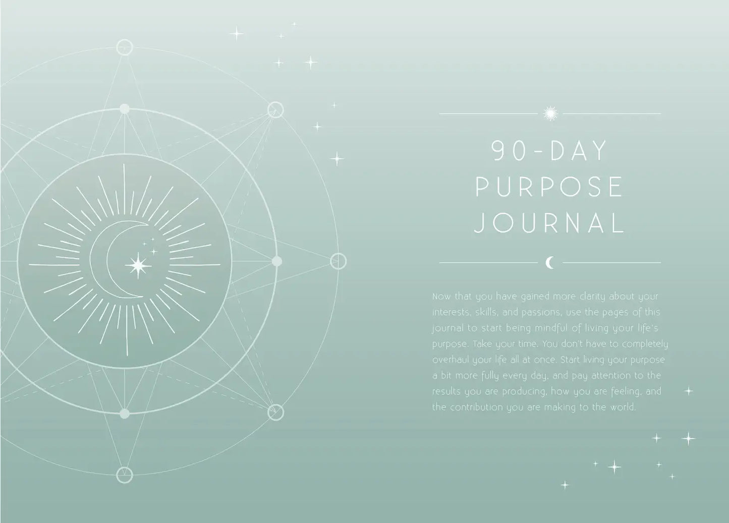 Purpose Journal [90 day reflection journal]